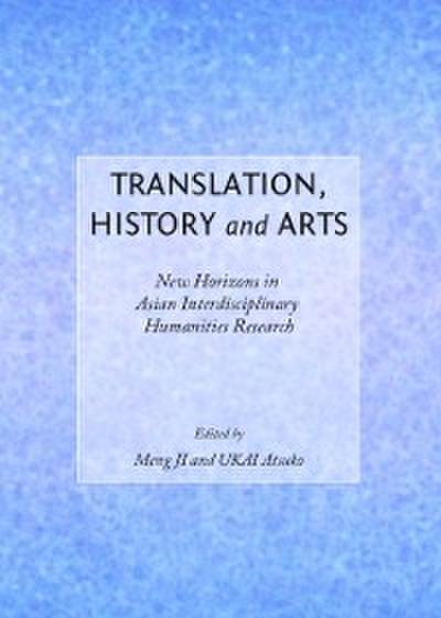 Translation, History and Arts
