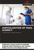 OSPITALIZATION OF FRAIL ELDERLY