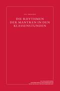 Die Rhythmen der Mantren in den Klassenstunden