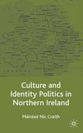 Culture and Identity Politics in Northern Ireland