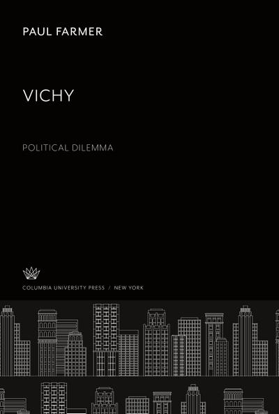 Vichy. Political Dilemma
