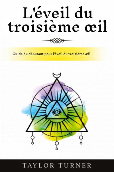 L’éveil du troisième ¿il