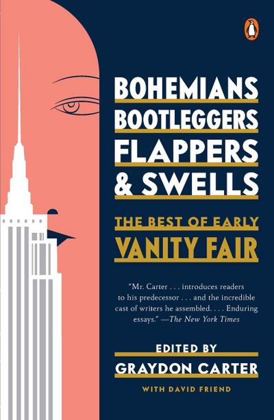 Bohemians, Bootleggers, Flappers, and Swells