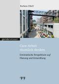 Care-Arbeit räumlich denken