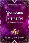 Ascension Initiation