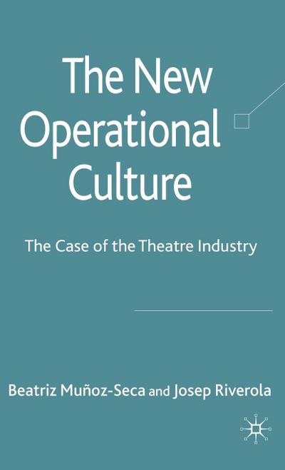 The New Operational Culture