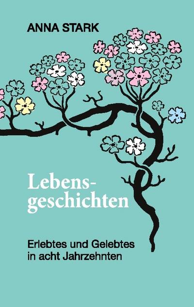 Lebensgeschichten