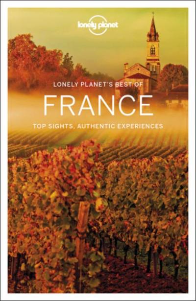 Lonely Planet’s Best of France