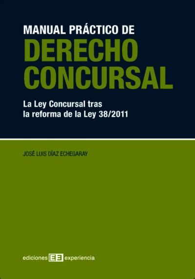 Manual Práctico de Derecho Concursal