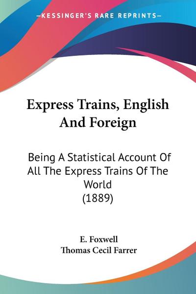 Express Trains, English And Foreign