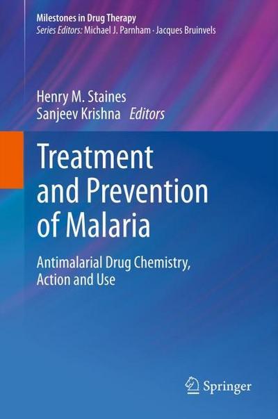 Treatment and Prevention of Malaria