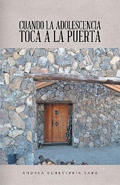 Cuando La Adolescencia Toca a La Puerta