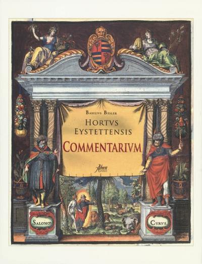 Der Garten von Eichstätt-Hortus Eystettensis