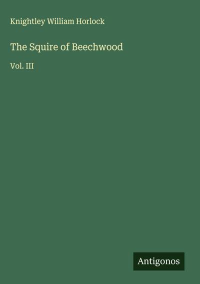 The Squire of Beechwood