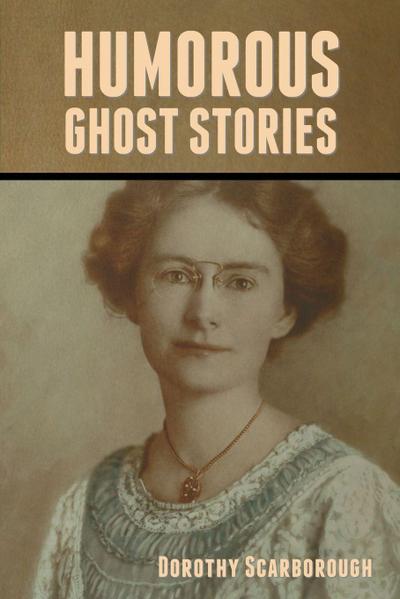 Humorous Ghost Stories