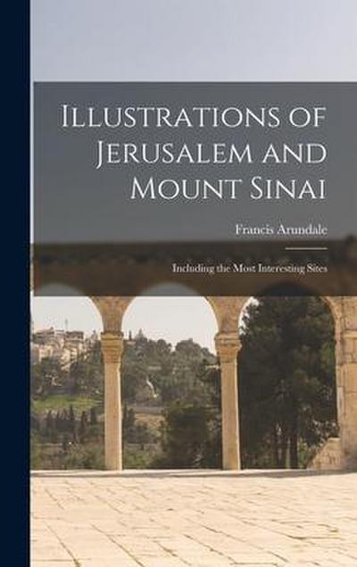 Illustrations of Jerusalem and Mount Sinai
