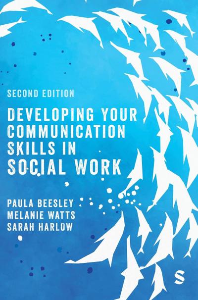 Developing Your Communication Skills in Social Work