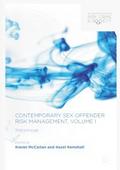 Contemporary Sex Offender Risk Management, Volume 
