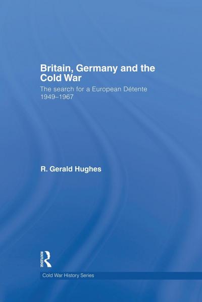Britain, Germany and the Cold War