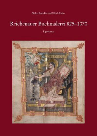 Paket Reichenauer Buchmalerei 850-1070 und Reichenauer Buchmalerei 825-1070. Supplement