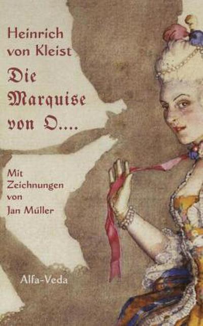 Die Marquise von O....
