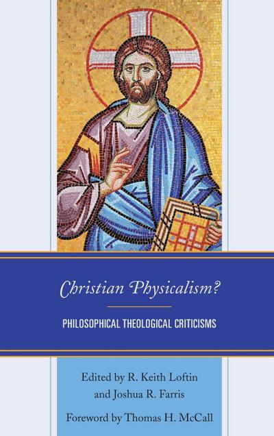 Christian Physicalism?