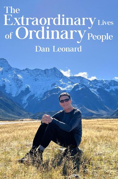 The Extraordinary Lives of Ordinary People