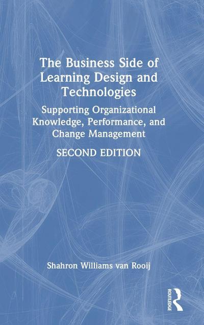The Business Side of Learning Design and Technologies