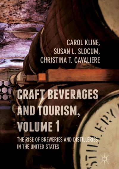 Craft Beverages and Tourism, Volume 1