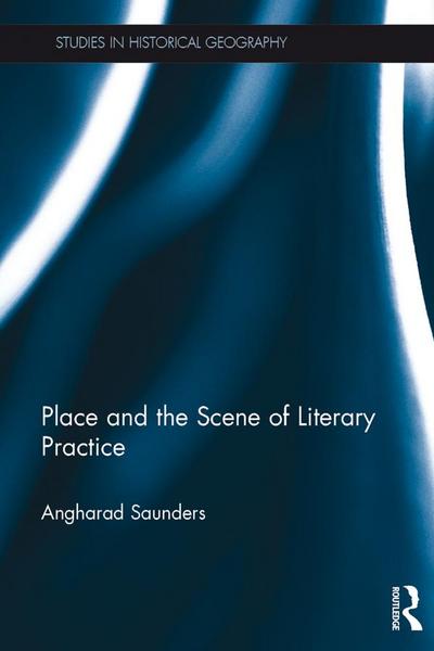 Place and the Scene of Literary Practice