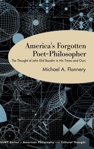America’s Forgotten Poet-Philosopher