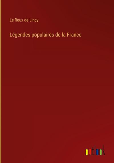 Légendes populaires de la France