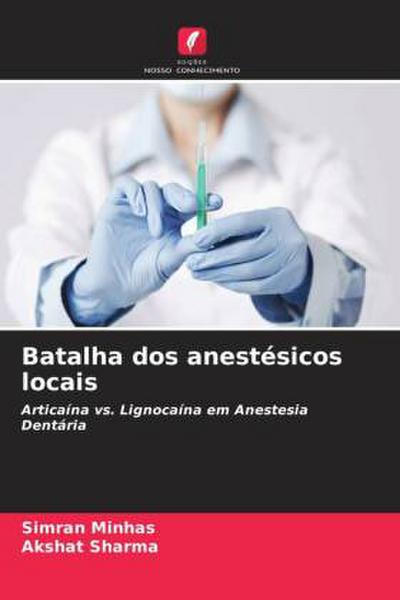 Batalha dos anestésicos locais
