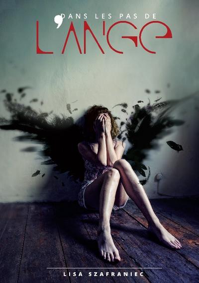 Dans les pas de l’ange