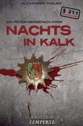 Nachts in Kalk