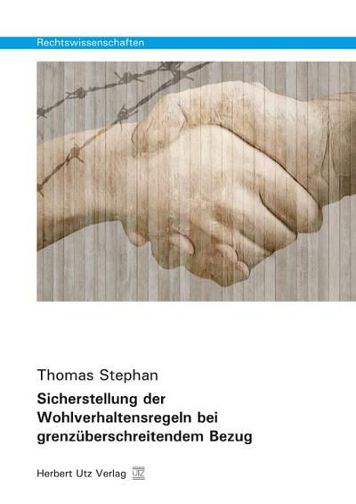 Sicherstellung der Wohlverhaltensregeln bei grenzüberschreitendem Bezug