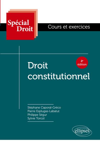 Droit constitutionnel - 2e édition