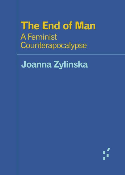 The End of Man