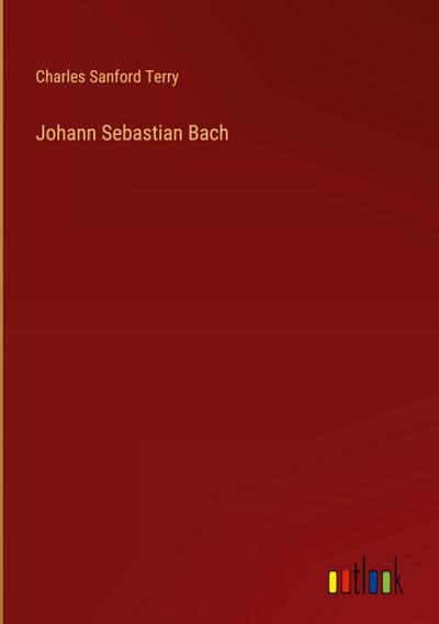 Johann Sebastian Bach