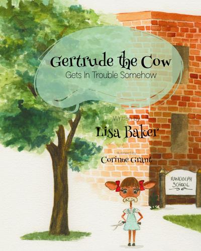 Gertrude the Cow Gets in Trouble Somehow