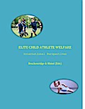 Elite Child  Athlete Welfare: International Perspectives