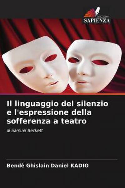 Il linguaggio del silenzio e l’espressione della sofferenza a teatro