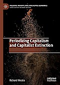 Periodizing Capitalism and Capitalist Extinction