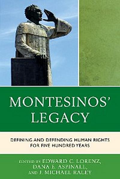 Montesinos’ Legacy