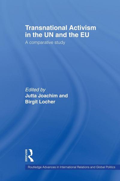 Transnational Activism in the UN and the EU