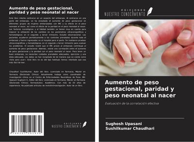 Aumento de peso gestacional, paridad y peso neonatal al nacer