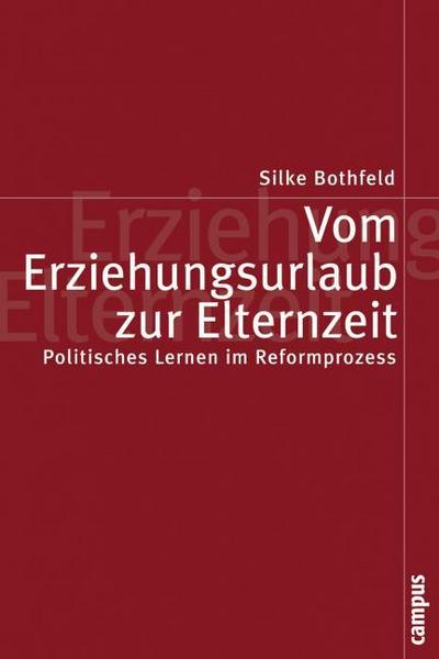 Vom Erziehungsurlaub zur Elternzeit