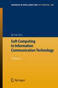 Soft Computing in Information Communication Techno
