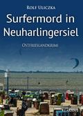 Surfermord in Neuharlingersiel