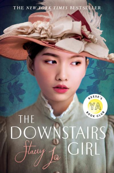 The Downstairs Girl: Reese’s YA Book Club